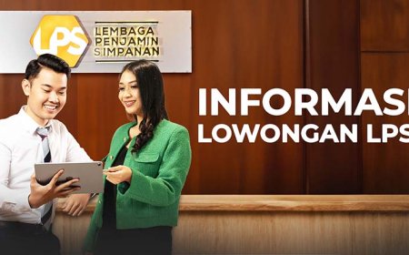 Buka Lowongan PCP dan Prohire, LPS Ingatkan Pelamar Waspadai Modus Penipuan