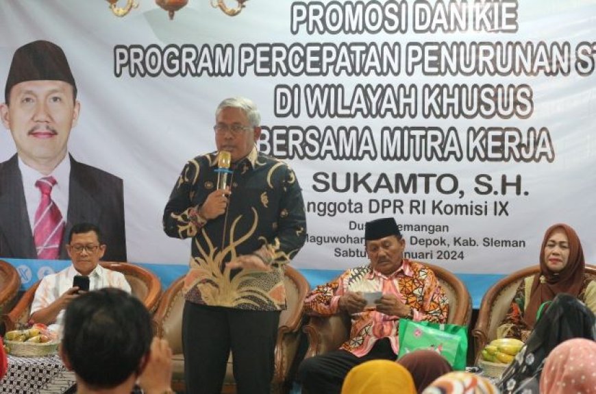 Anggota DPR RI Sukamto Dukung Program Percepatan Penurunan Stunting