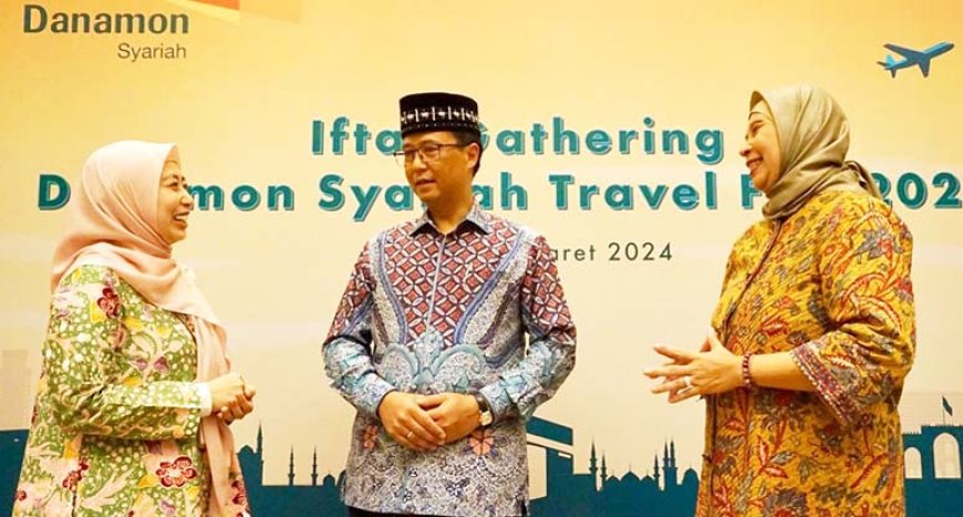 Menyelenggarakan Travel Fair, Danamon Syariah Ingin Umat Islam Terbantu Untuk Ibadah Haji dan Umrah
