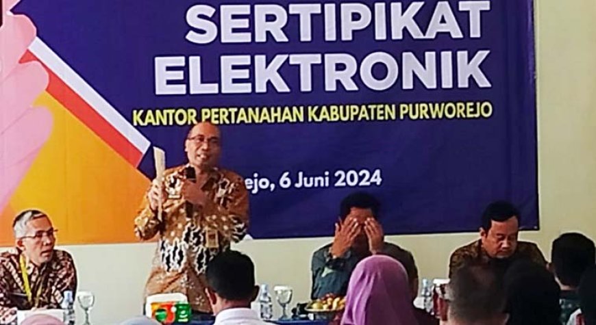 Warga Purworejo Bersiap Beralih Dengan Kepemilikan Sertifikat Tanah Elektronik