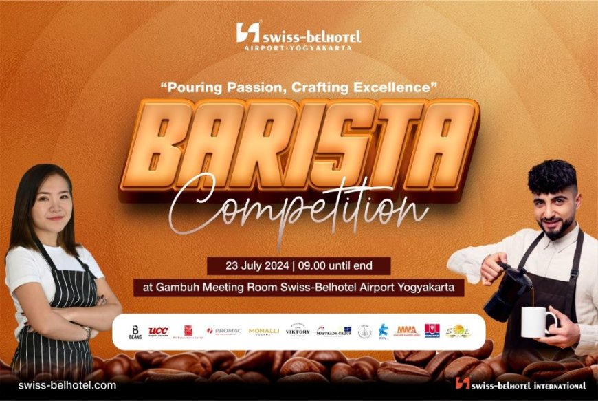 Swiss-Belhotel Airport Yogyakarta Gelar Kompetisi Barista