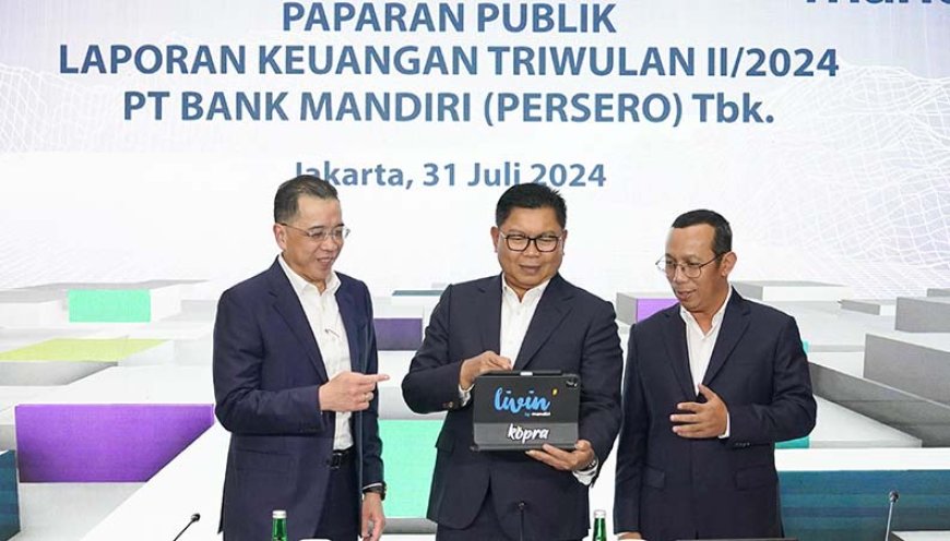 Lampaui Capaian Industri, Penyaluran Kredit Bank Mandiri Tembus Rp 1.532,35 T