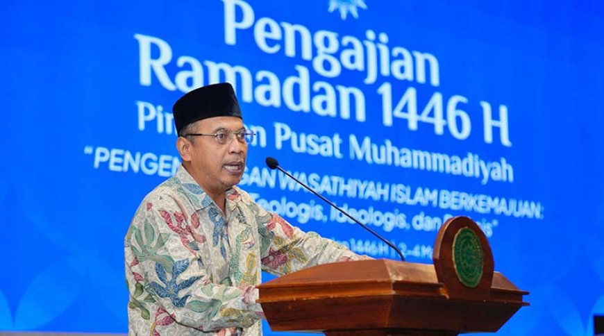 Muhammadiyah Gaungkan Islam Wasathiyah sebagai Pilar Islam Berkemajuan