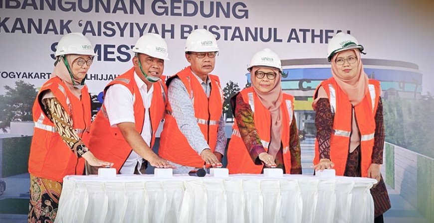 Unisa Yogyakarta Bangun TK ABA Semesta: Ikhtiar Pendidikan Islam Berkemajuan Hadapi Globalisasi