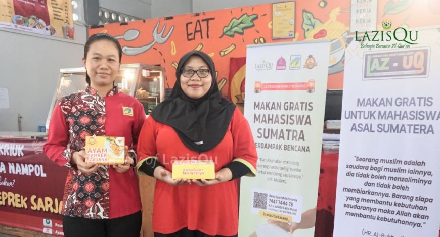 LazisQu Luncurkan Program Makan Gratis untuk Mahasiswa Sumatera Terdampak Bencana