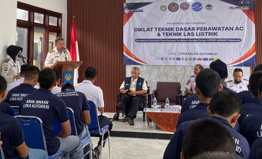 LPKA Kutoarjo dan Politeknik Penerbangan Surabaya Bekali Keterampilan 50 Anak Binaan